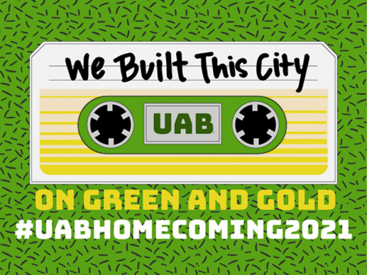 UAB Homecoming 2021, “We Built This City on Green & Gold,” is Oct. 17-23 – News